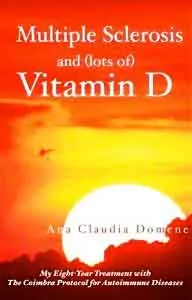 photo of a book cover; "Multiple Sclerosis and lots of Vitamin D by Ana Claudia Domenguez".